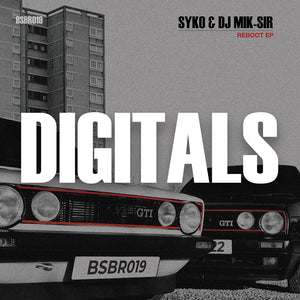 BSBR019 - DIGITAL RELEASE - Reboot EP by Syko & DJ Mik-Sir