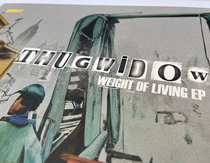 BSBR022 - Thugwidow - Weight of Living EP - 180g Black Vinyl