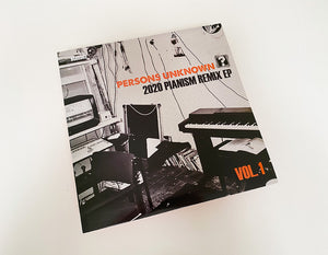BSBR003 - 2020 Pianism Remix EP by Persons Unknown (S. McCutcheon & R. Haigh)