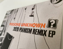 Load image into Gallery viewer, BSBR003 - 2020 Pianism Remix EP by Persons Unknown (S. McCutcheon &amp; R. Haigh)
